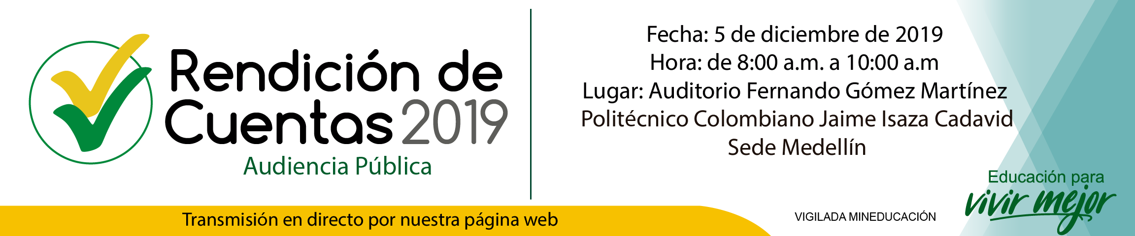 El 5 de diciembre el Rector del Politécnico Colombiano Jaime Isaza Cadavid realizará la Audiencia Pública de Rendición de Cuentas 2019