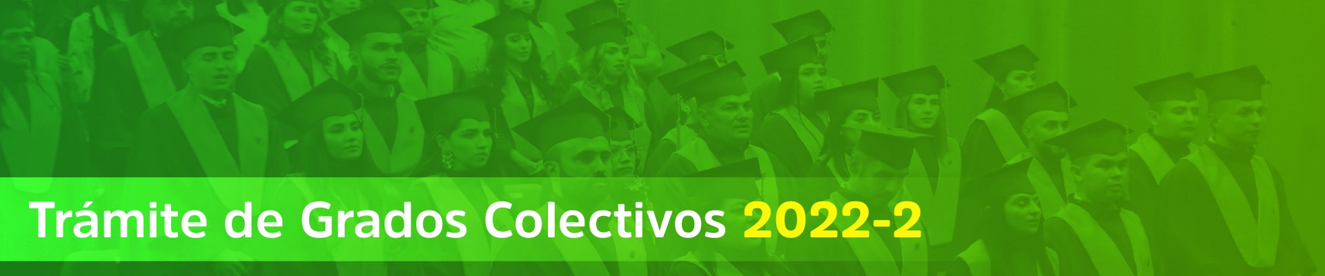 Convocatoria Grados Colectivos 2022-2