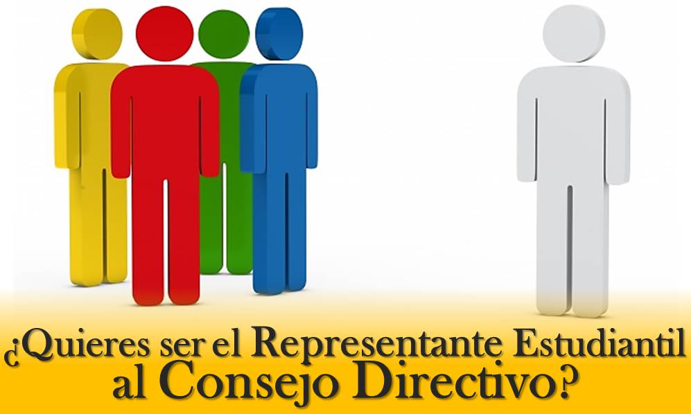 ¿Quieres representar a los estudiantes ante el Consejo Directivo ...