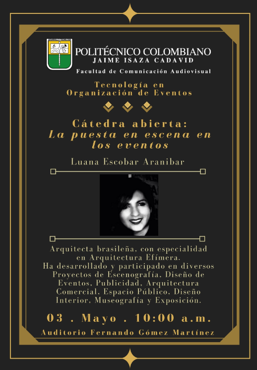 Cátedra abierta: la puesta en escena en los eventos