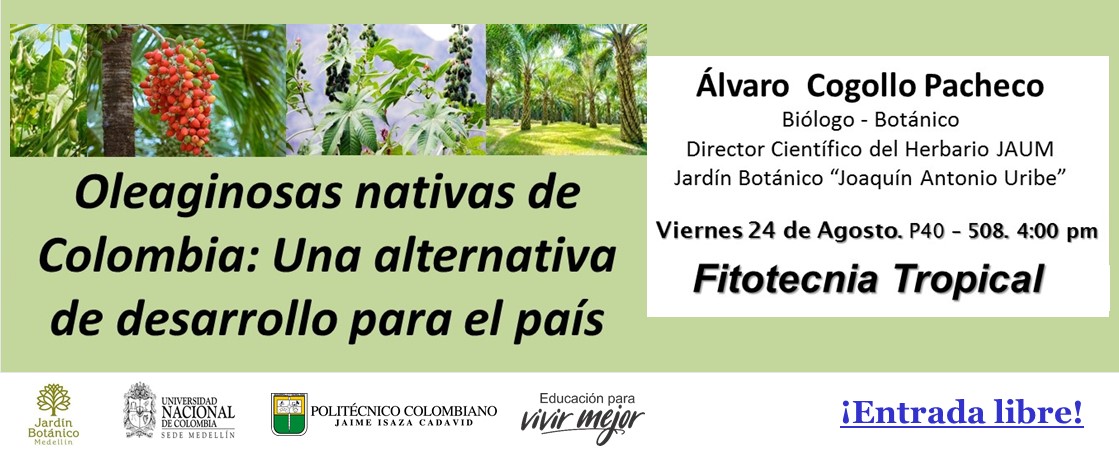 El Botánico Álvaro Cogollo, expondrá sus conocimientos en El Poli