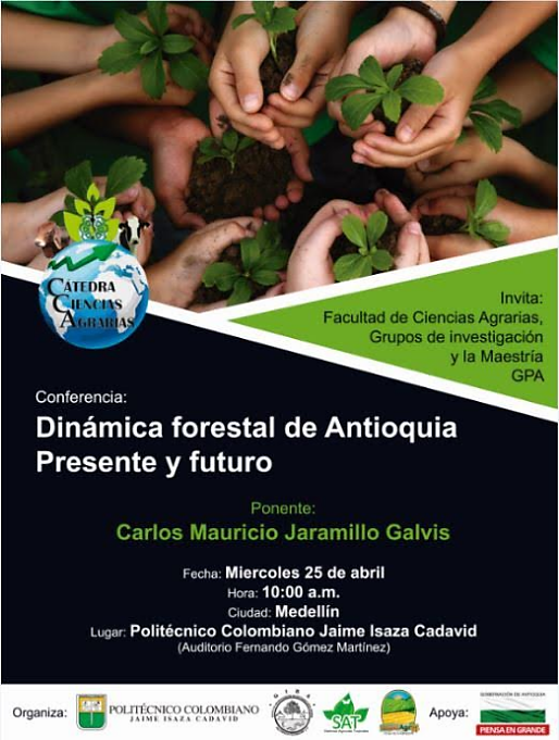 Dinámica forestal de Antioquia, presente y futuro