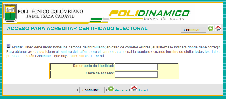 Digitar el número de documento con el que está matriculado actualmente y la clave de acceso para ingresar a POLIDINAMICO.