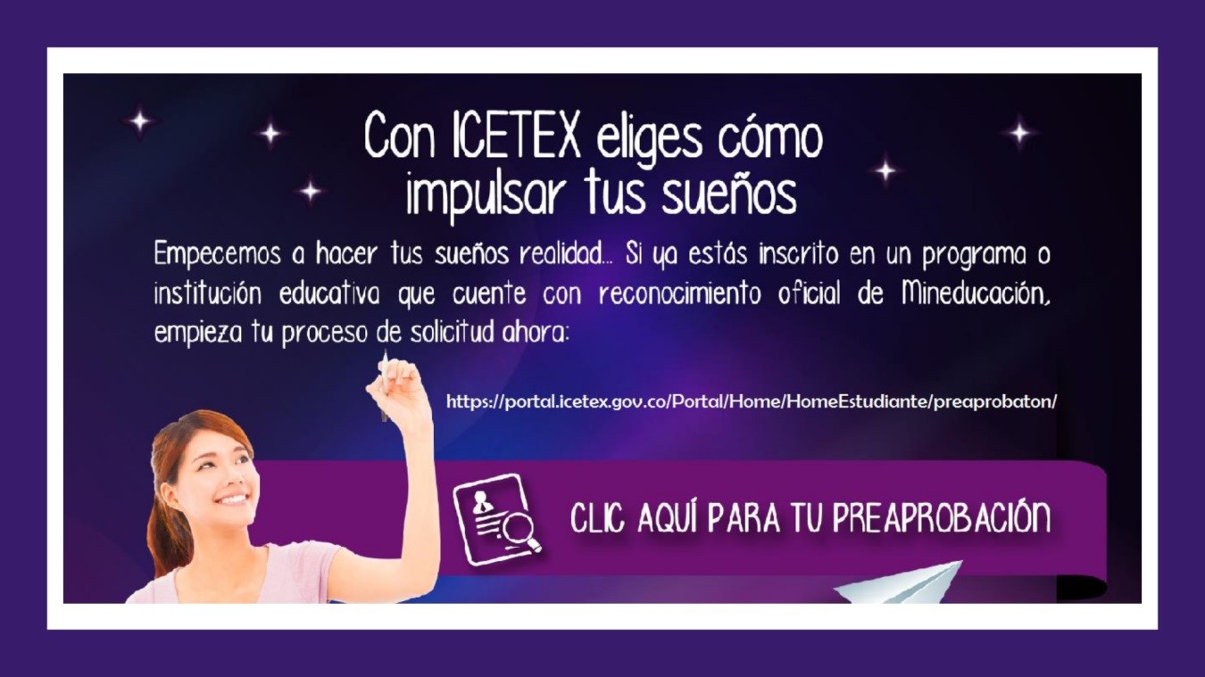 ICETEX abre convocatorias para línea de créditos estudiantiles