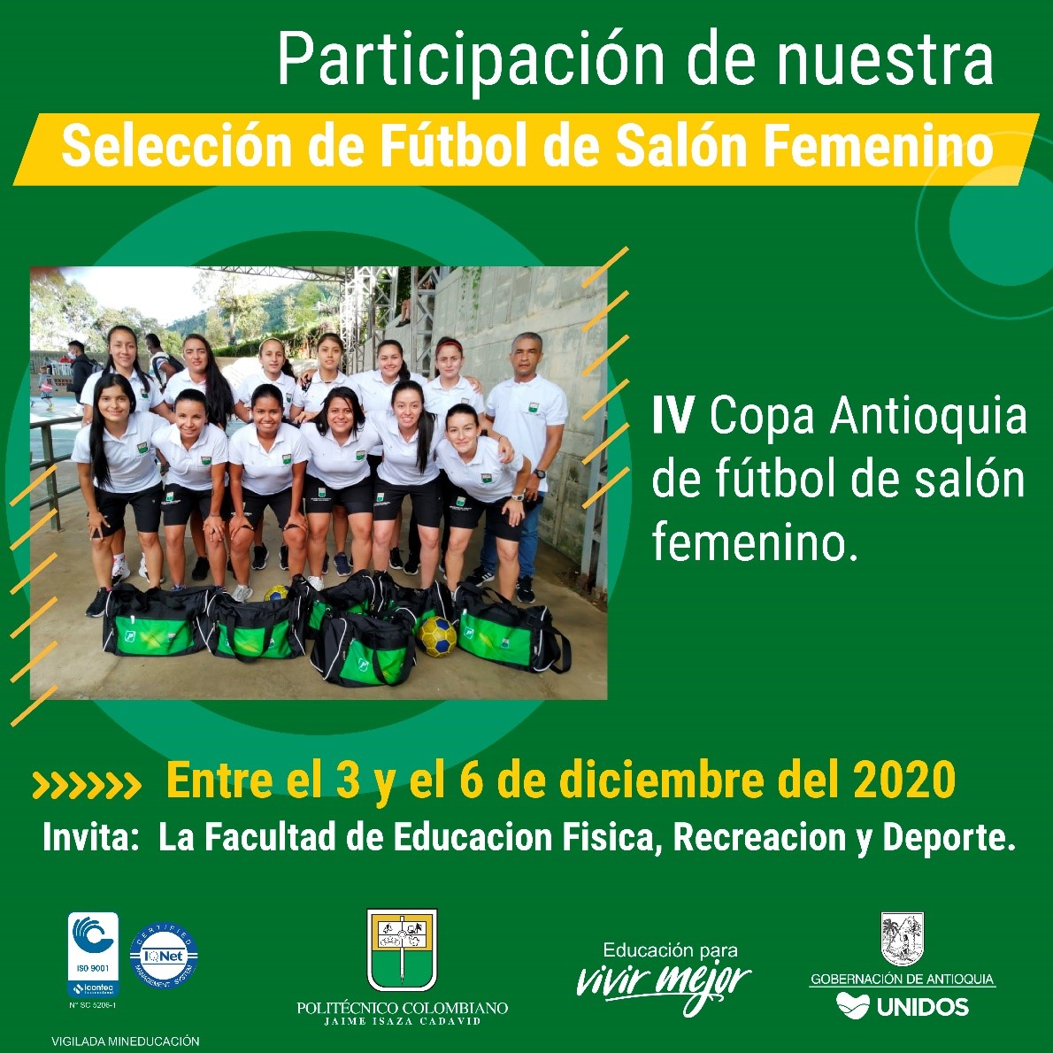 La selección femenina del POLI se encuentra participando en la IV Copa Antioquia de fútbol de salón femenino