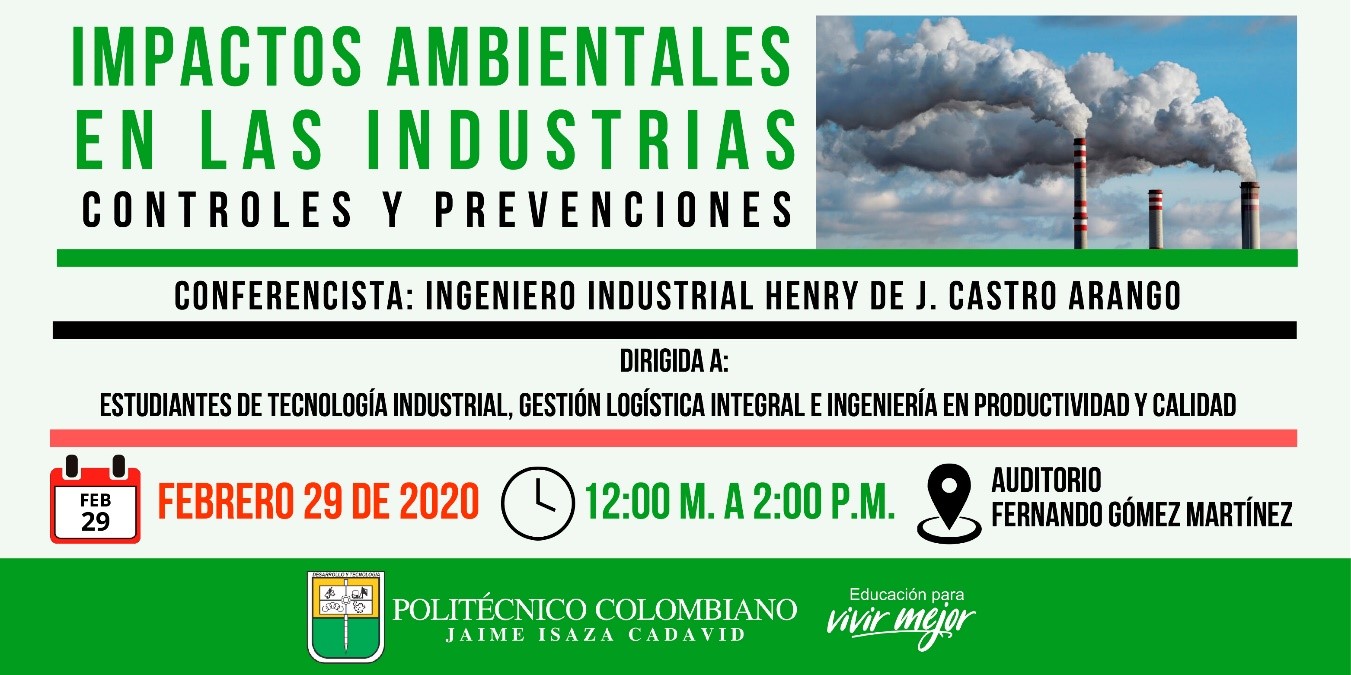 Conferencia: “Impactos Ambientales en las Industrias: Controles y Prevenciones”