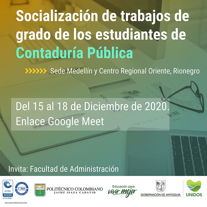 Socialización Trabajos Finales del Consultorio Contable del programa Contaduría Pública 2020-2