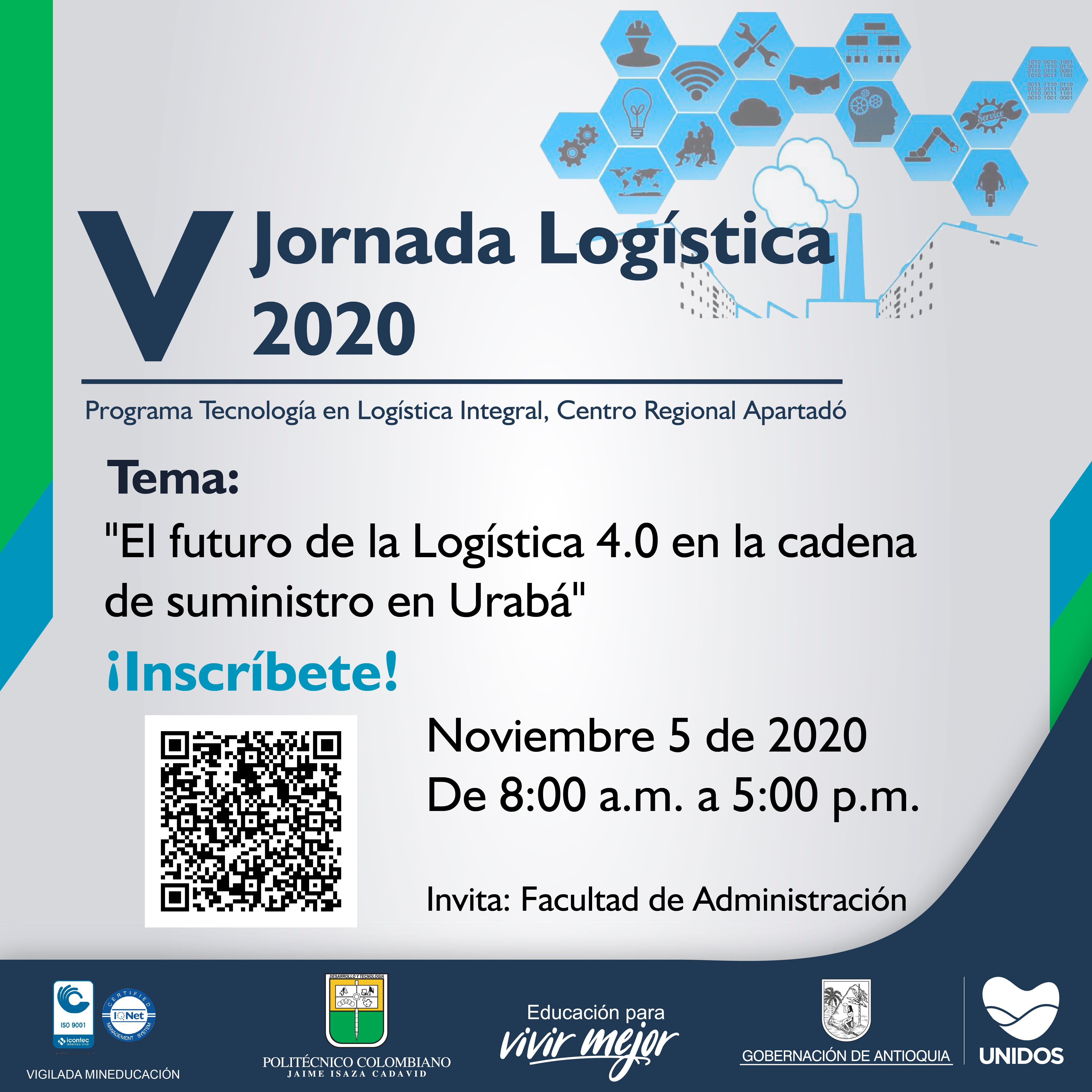 V Jornada Logística 2020 - El futuro de la Logística 4.0 en la cadena de suministro en Urabá