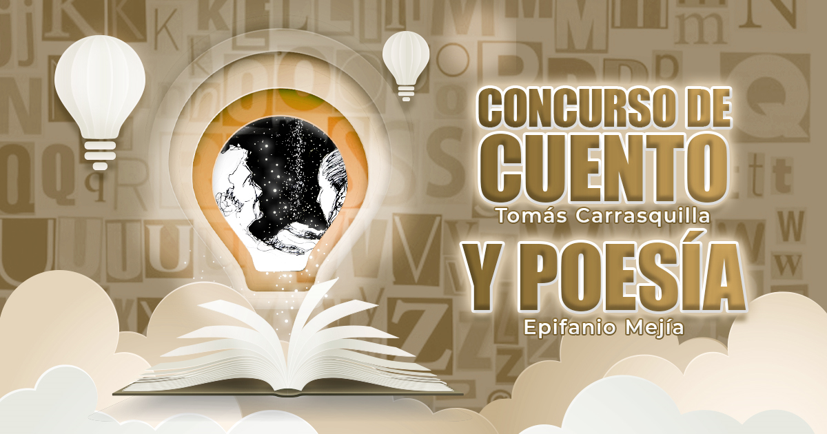 Concurso de Cuento Tomás Carrasquilla y Concurso de Poesía Epifanio Mejía