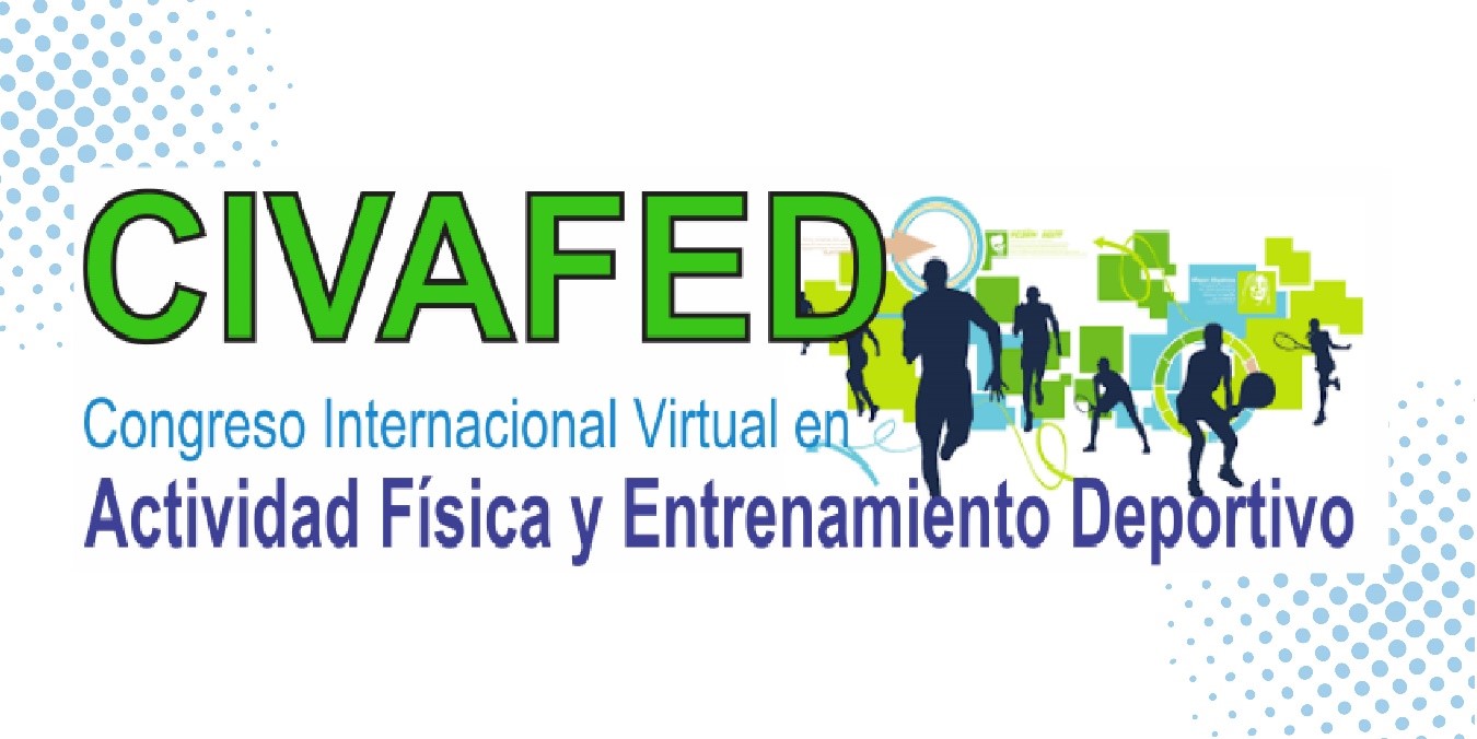 Congreso Internacional Virtual en Actividad Física y Entrenamiento Deportivo III - CIVAFED