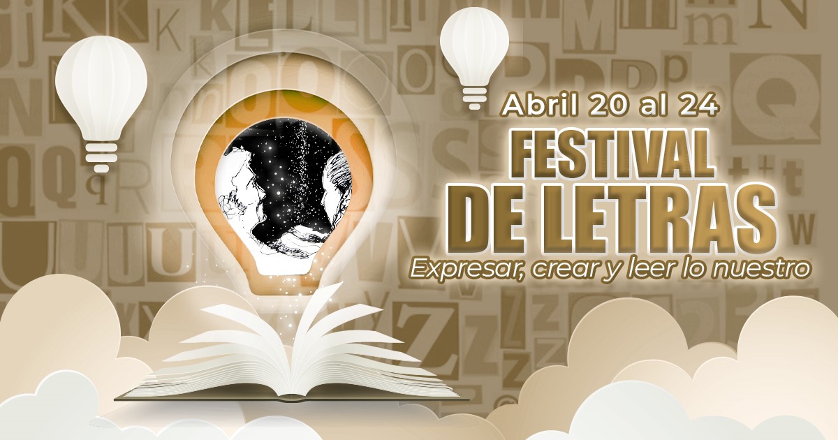 Festival de Letras Expresar, crear y leer lo nuestro