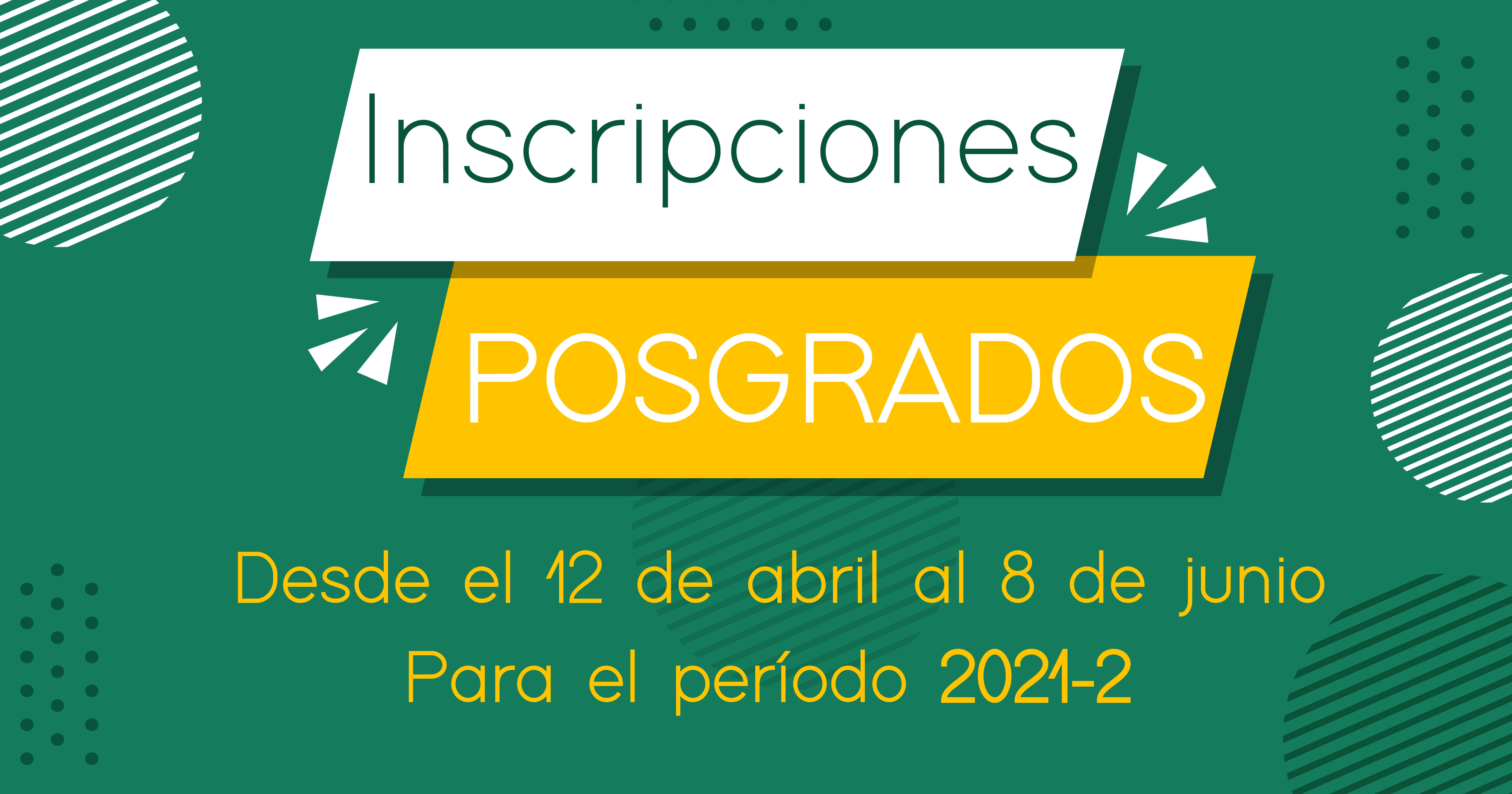 Inscripciones Posgrados 2021-2