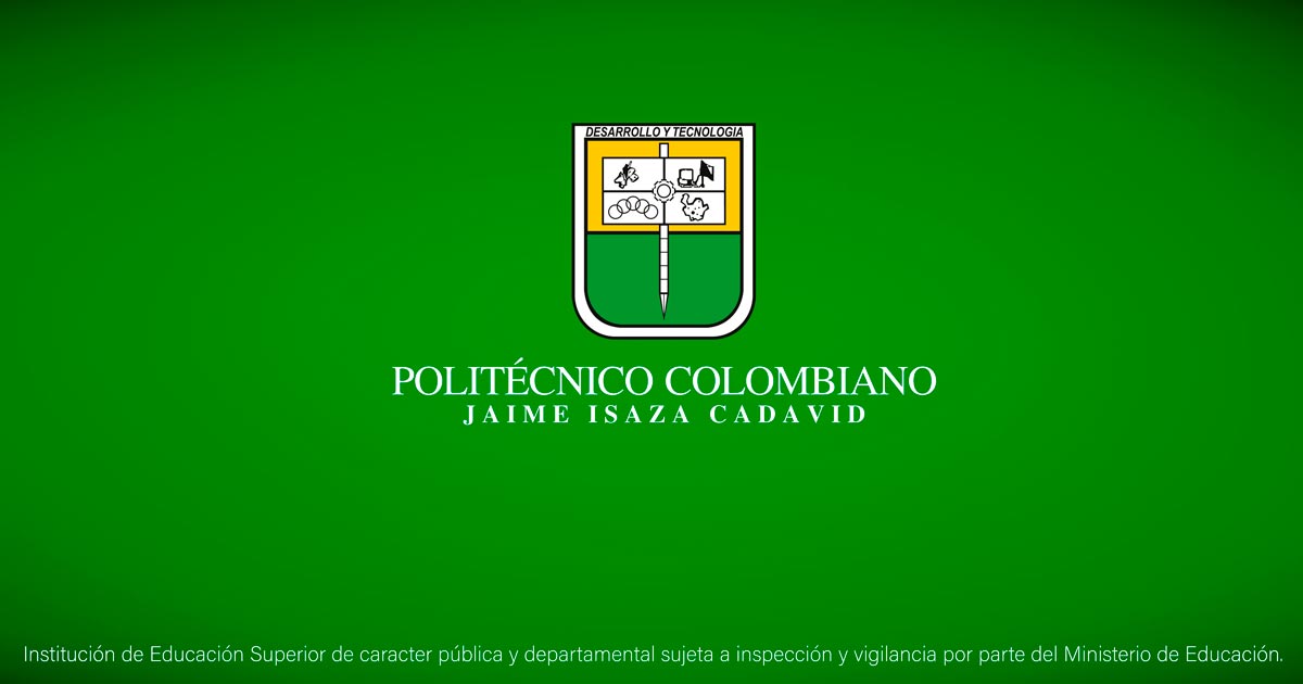 Ingreso restringido a las instalaciones del Politécnico Sede Medellín, los días 28 y 29 de mayo
