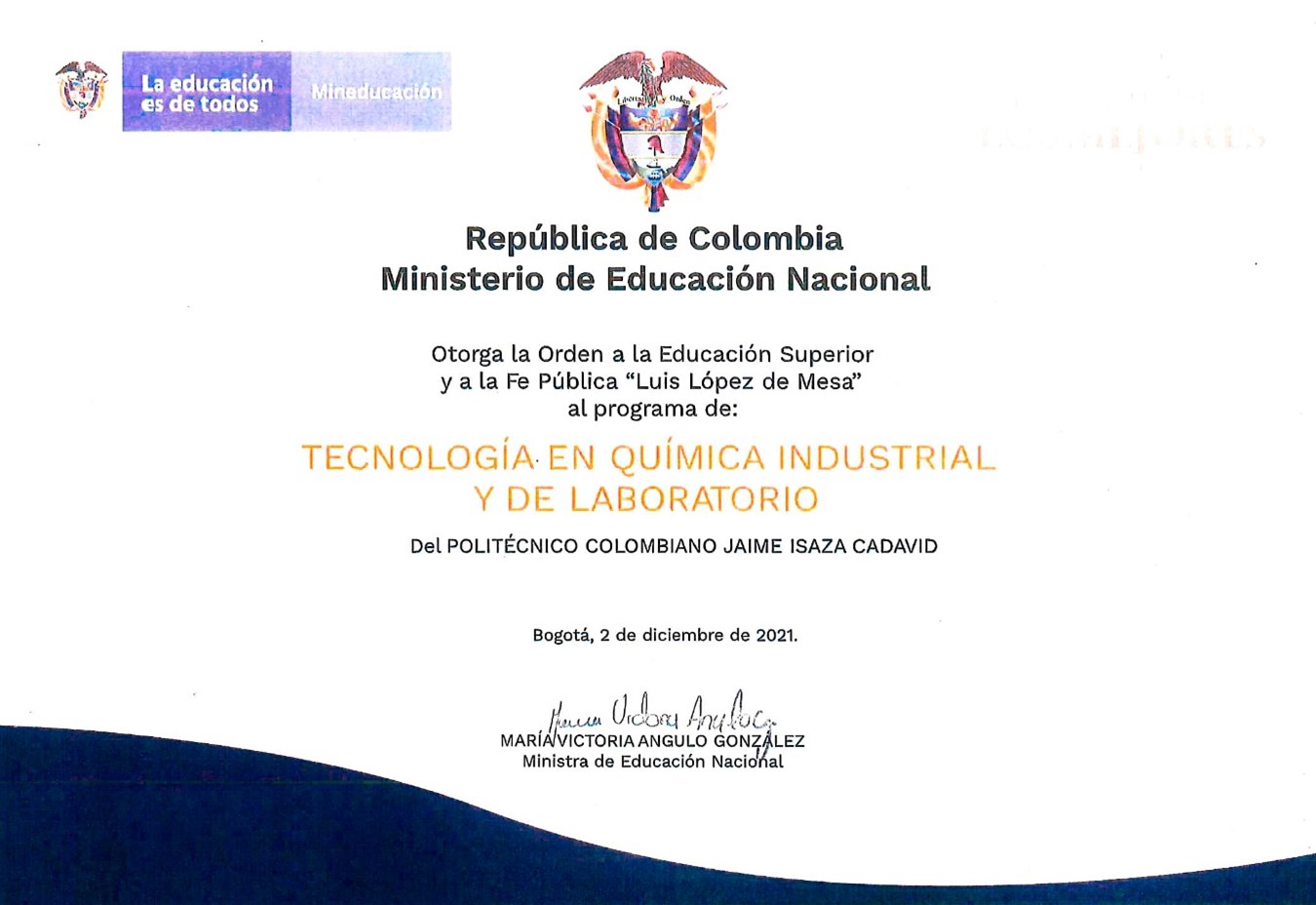 Programa de Tecnología en Química Industrial y de Laboratorio recibió la Orden a la Educación Superior y la Fe Pública “Luis López de Mesa” por parte del Ministerio de Educación Nacional (MEN)