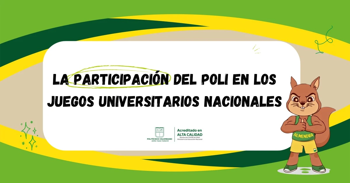 La participación del Poli en los Juegos Universitarios Nacionales